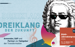 Werbebanner für den DSAG-Jahreskongress 2024 mit dem Motto 'Dreiklang der Zukunft: Anwender, SAP und Partner als Taktgeber der Transformation', vom 15. bis 17. Oktober 2024 in der Leipziger Messe. Abgebildet ist ein stilisiertes Porträt einer historischen Figur mit Pixel-Sonnenbrille, musikalischen Noten und Binärcode im Hintergrund.